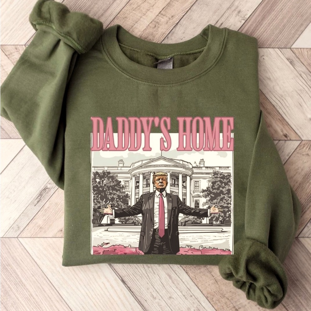 Daddy’s Home Donald Trump Sweatshirt Christmas gift woman’s winter president